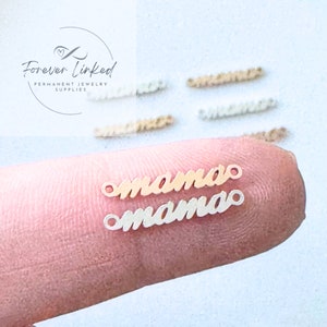 Mama Connector 14k Gold Filled or Sterling Silver for permanent jewelry - 2.5mm x 15mm - Sold individually