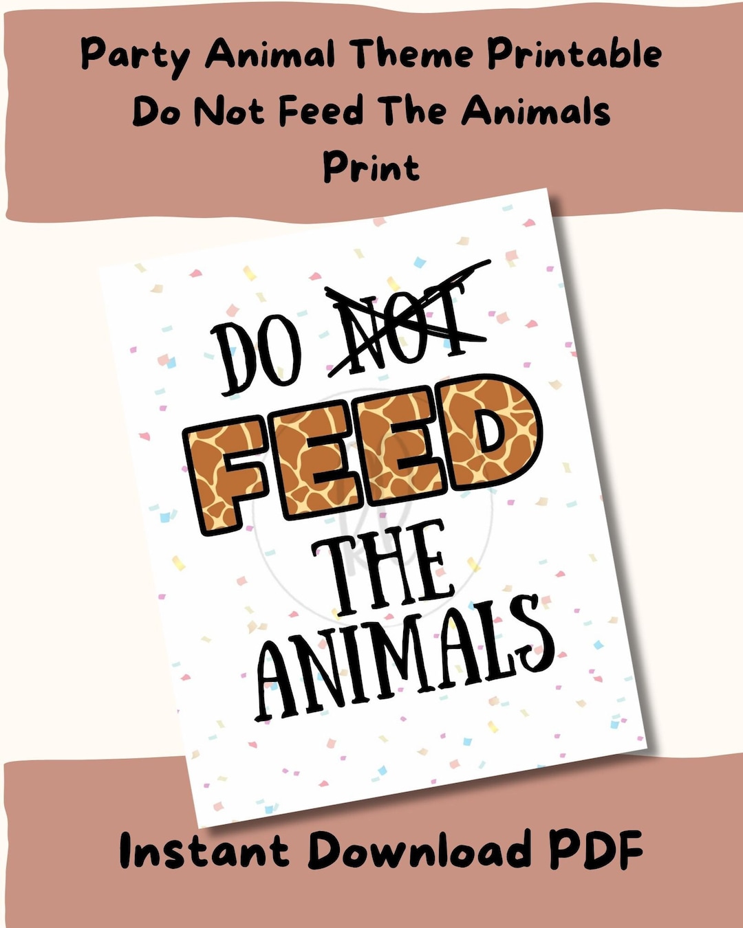 Do Not Feed the Animals Printable/ Party Animal Theme Party Decor/ Food ...