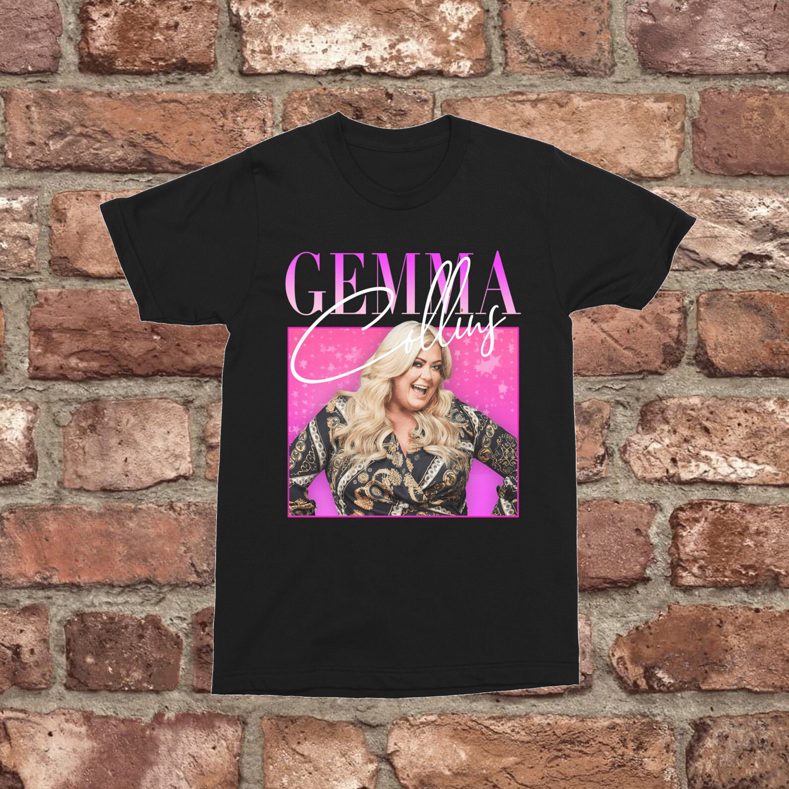 gemma collins quote t shirt