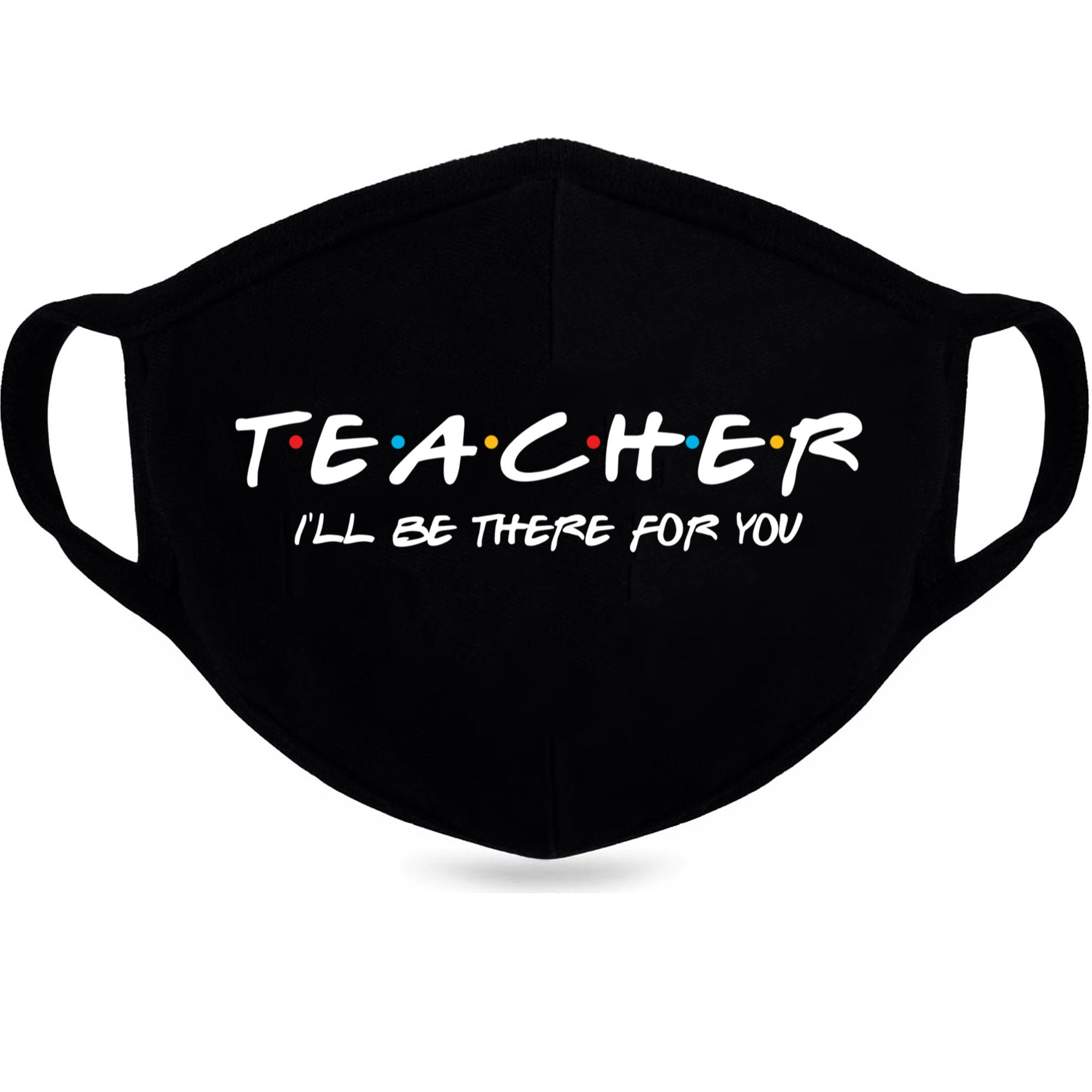 Teacher Face Mask Teach GiftMask for Teacher Educator Etsy