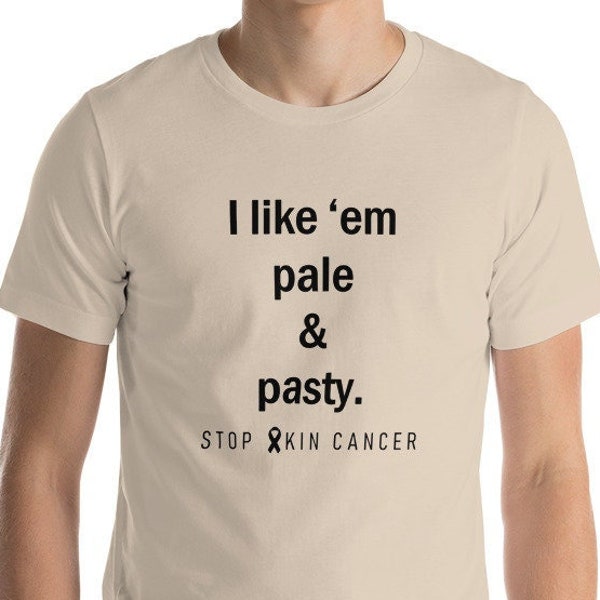 Blass & pasty | Melanom Hautkrebs Unisex TShirt | Krebs-Bewusstsein