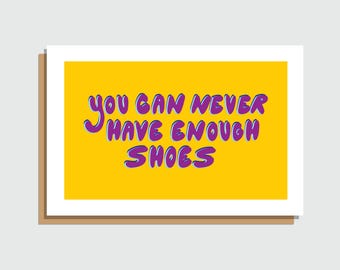 Shoe Lover Greeting Card | Fashion Gift | Sneakerhead Card | Blank Card