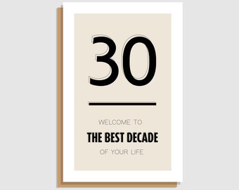 30 - The Best Decade Of Your Life
