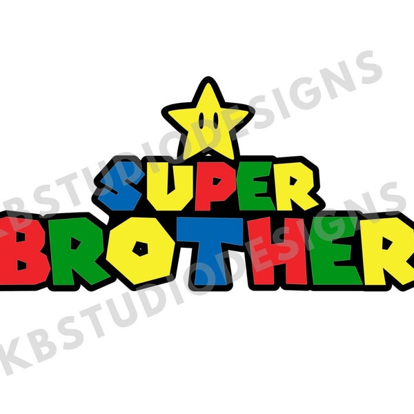 Super brother svg png jpg |Super mario brother svg|cricut, silhouette cameo, print, transfer, mario, Digital file | Super Mario birthday boy