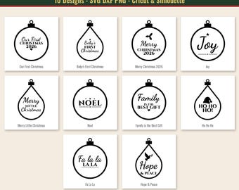 May include: A digital collection of ten black and white Christmas ornament designs featuring text and icons. The phrases include Our First Christmas 2026, Baby's First Christmas, Merry Christmas 2026, Joy, Merry Little Christmas, Noel, Family is the Best Gift, Ho Ho Ho, Fa La La, and Hope & Peace.