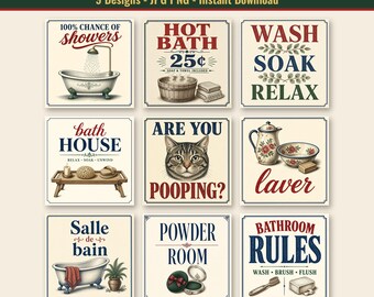 May include: A collection of nine square digital signs featuring bathroom-themed illustrations and text. Designs include a bathtub, a cat, wash basins, and text such as 100% Chance of Showers, Hot Bath 25 cents, Wash Soak Relax, Bath House, Are You Pooping?, Laver, Salle de bain, Powder Room, and Bathroom Rules.