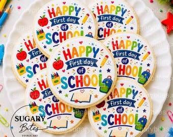 Back to School Cookies, Happy First Day of School Cookies, , Edible Image Cookies, Teacher and Student Treats, 1 Dozen