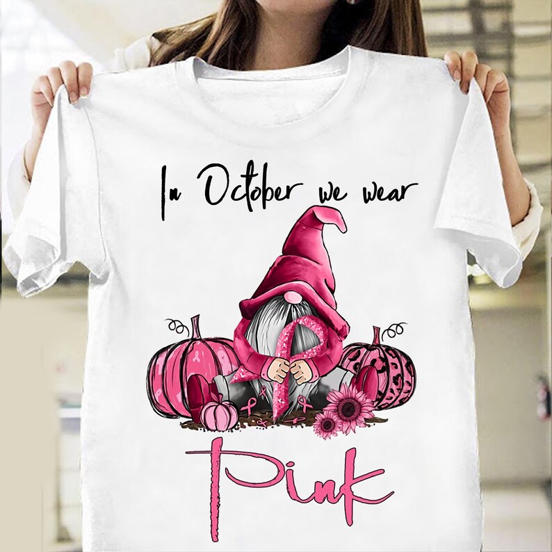 Gnomes In October We Wear Pink Breast Cancer Awareness Shirt | Etsy