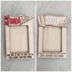 May include: Two wooden picture frames with a banner at the top. The left frame says "Best Dada Ever" in red and white lettering. The right frame says "Best Daddy Ever" in white lettering. The left frame has the text "Drive safe! We need you home with us. Love, Logan, Cole and Emma". The right frame has the text "Happy Father's Day 2024 Love, Reagan and Caleb".