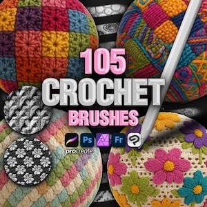 Puede incluir: Imagen que muestra 105 pinceles de ganchillo. La imagen presenta varios patrones de ganchillo coloridos y texturizados y el texto "105 CROCHET BRUSHES". La imagen también incluye los logotipos de Procreate, Photoshop y otro software.