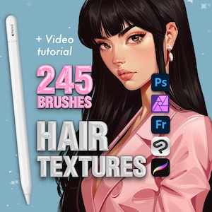 May include: Digital illustration of a woman with black hair and a pink jacket. A white stylus is visible. Text includes "+ Video tutorial", "245 BRUSHES", and "HAIR TEXTURES". Software icons for Photoshop, Affinity, and others are also shown.