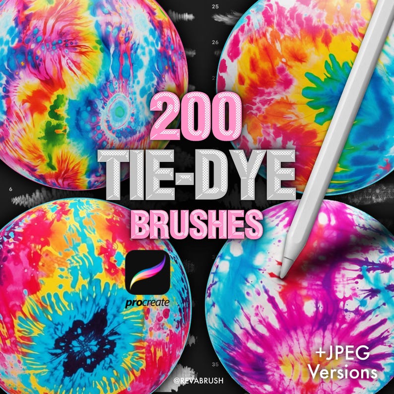 Op de afbeelding: Een digitale collectie van 200 tie-dye penselen voor Procreate, met vier cirkelvormige stalen met levendige, veelkleurige tie-dye patronen, een witte stylus, het Procreate-logo en de tekst 200 TIE-DYE BRUSHES +JPEG Versions.