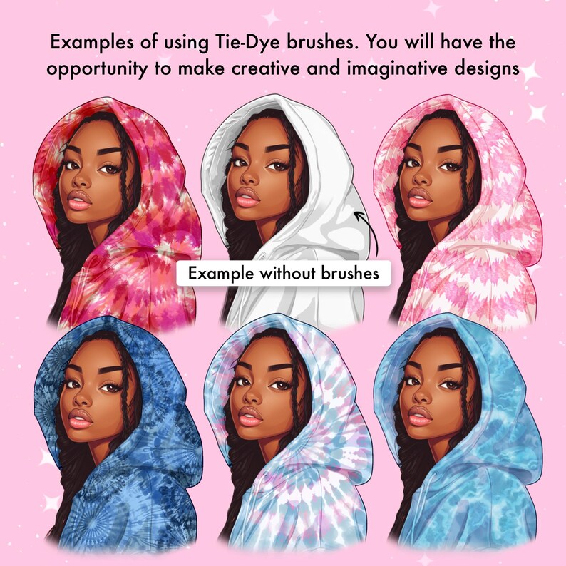 Op de afbeelding: Digitale illustratie met zes variaties van een persoon in een hoodie. De tekst luidt: Examples of using Tie-Dye brushes. You will have the opportunity to make creative and imaginative designs. E&eacute;n hoodie is gelabeld: Example without brushes.