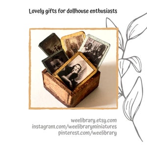 May include: A wooden box filled with miniature vintage photographs. The photos have sepia tones and are of various people. The box is brown and has a rustic appearance. Text at the top reads "Lovely gifts for dollhouse enthusiasts".