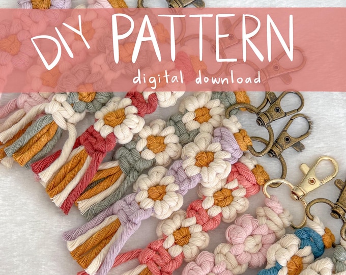 Digital Download Pattern | DIY Macrame Flower Keychain - Etsy