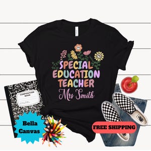Custom Name Special Education Shirt, Floral SPED Shirt, SPED Teacher Shirt, SPED crew shirt, sped group T-Shirt, Gift for Teacher, Teacher
