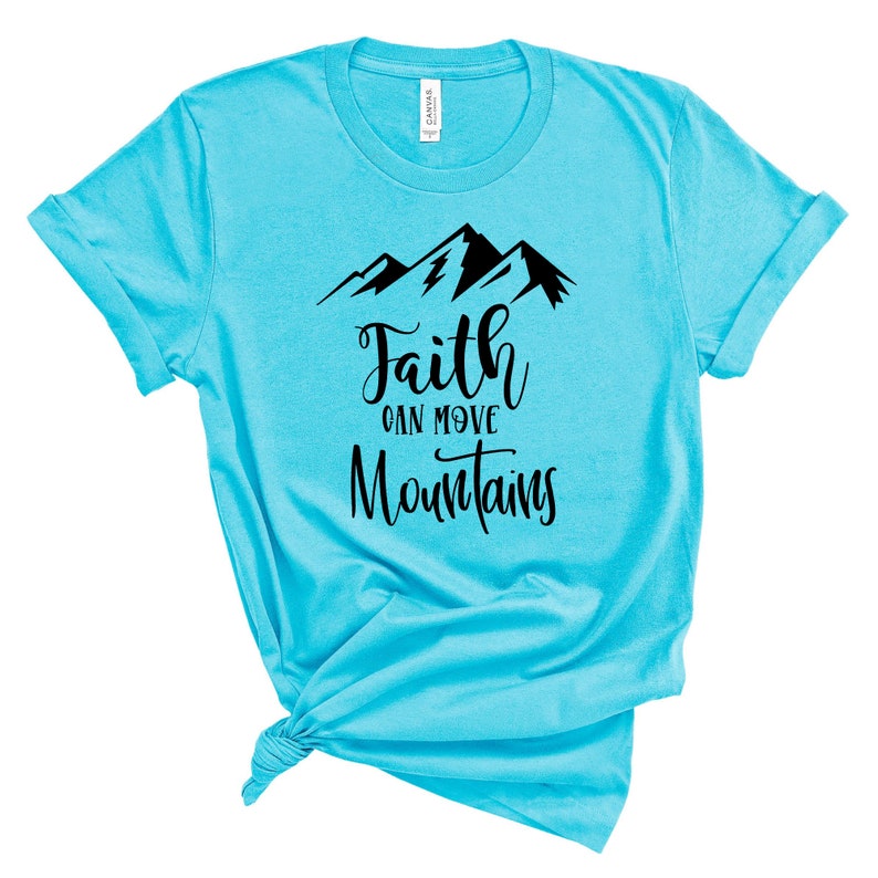 Faith Shirt Christian Tshirt Faith Shirt Faith Tee Faith Etsy