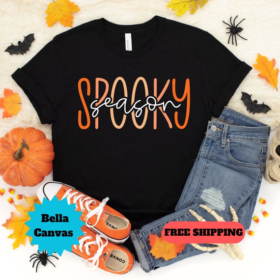 Spooky Season Shirt, Halloween Shirt, Spooky Season T-Shirt, Fall Shirt, Gift for Fall Lover, Fall Tee, Free Shipping, Bella Canvas