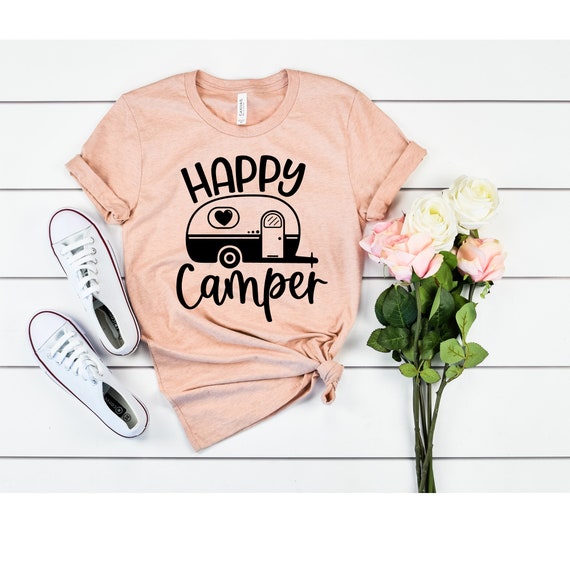 Happy Camper T-Shirt Camping Gift Shirt Happy Camper T-Shirt Camping Gift Shirt