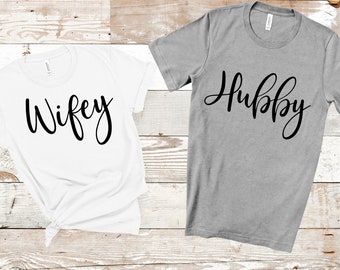 Wifey Shirt, Hubby Shirt, Wifey Hubby, Gift for Bride, Bride Shirt, Just Married Shirt, Engagement Gift, Couples Shirt, Couples T-shirt