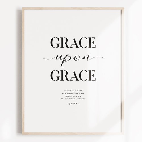 Grace Upon Grace Printable Print Wall Art Sign Christian - Etsy