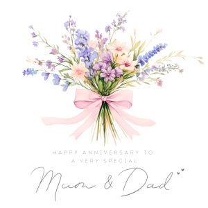 Watercolour wildflowers anniversary card with the wording Happy anniversary to a very Special
Mum & Dad