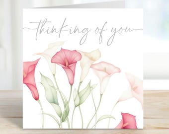 Thinking of You Card, Sympathy Card, Watercolour Calla Lily Floral Design