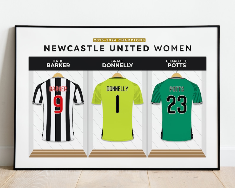 May include: A poster with the text "2023-2024 CHAMPIONS NEWCASTLE UNITED WOMEN" and three soccer jerseys with the names "Katie Barker", "Grace Donnelly", and "Charlotte Potts" and the numbers 9, 1, and 23 on the back.
