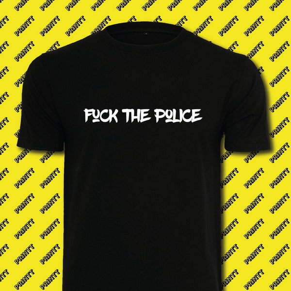 Fuck the Police | Premium Quality T-Shirt | NWA