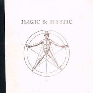 May include: A black and white illustration of a human figure inside a circle with a five-pointed star. The title "MAGIC & MYSTIC" is at the top of the page.