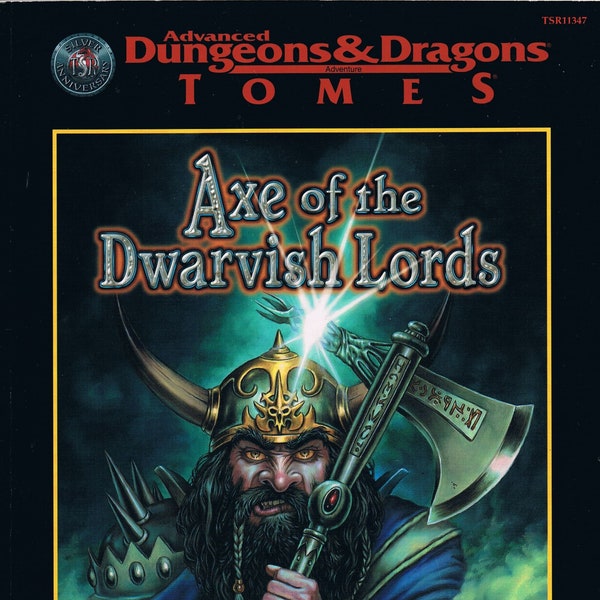 Axe of the Dwarvish Lords Advanced Dungeons & Dragons 2nd Edition Vintage TOMES Adventure from 1999  TSR11347 By Skip Williams G/VG