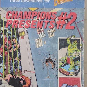 May include: A comic book cover featuring a green, muscular, humanoid figure with a sword, a robot, and a man lying on the ground. The cover is titled "Champions Presents #2" and features the text "Three Adventures for Champions".