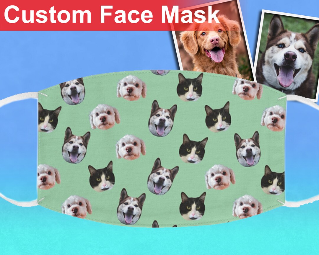 Custom Face Masks Pets Gift Put Your Pet on a Mask Dog Etsy