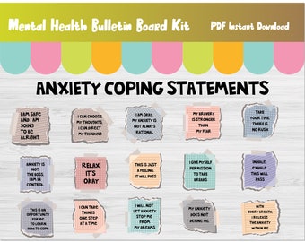 May include: A mental health bulletin board kit with the text "Anxiety Coping Statements." The kit includes various affirmations on torn paper pieces, such as "Relax, It's Okay" and "I Am Safe."