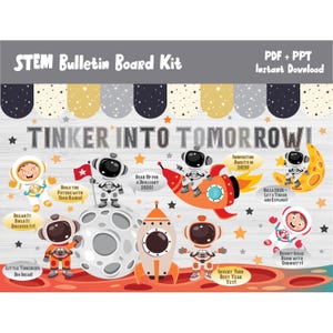 Op de afbeelding: Een STEM-prikbordkit met de tekst "Tinker Into Tomorrow!" toont astronauten, raketten en planeten. Het ontwerp bevat sterren, tekstballonnen met zinnen als "Dream It, Build It, Discover It!" en "Invent Your Best Year Yet!"