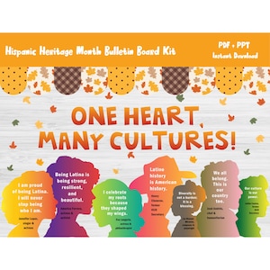 May include: A Hispanic Heritage Month bulletin board kit featuring the text "ONE HEART, MANY CULTURES!" and silhouettes of people in various colors. The design includes decorative borders with autumn leaves and polka dots on a white wood background.