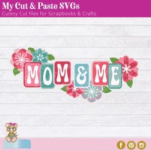 Titre de l'album Fête des mères SVG, Scrapbooking maman et moi découpés, assemblage en couches de papier, photos de famille, mises en page mère fille, réunion