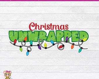 Título SVG de Navidad sin envolver, diseños para scrapbooking (descarga digital)