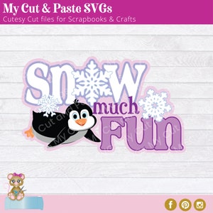 Schnee Scrapbook Titel SVG, Schnee viel Spaß Scrapbooking sterben Schnitt SVG, geschichtetes Papier-Piecing-Muster für Scrapbook-Layouts, Winter, Pinguin