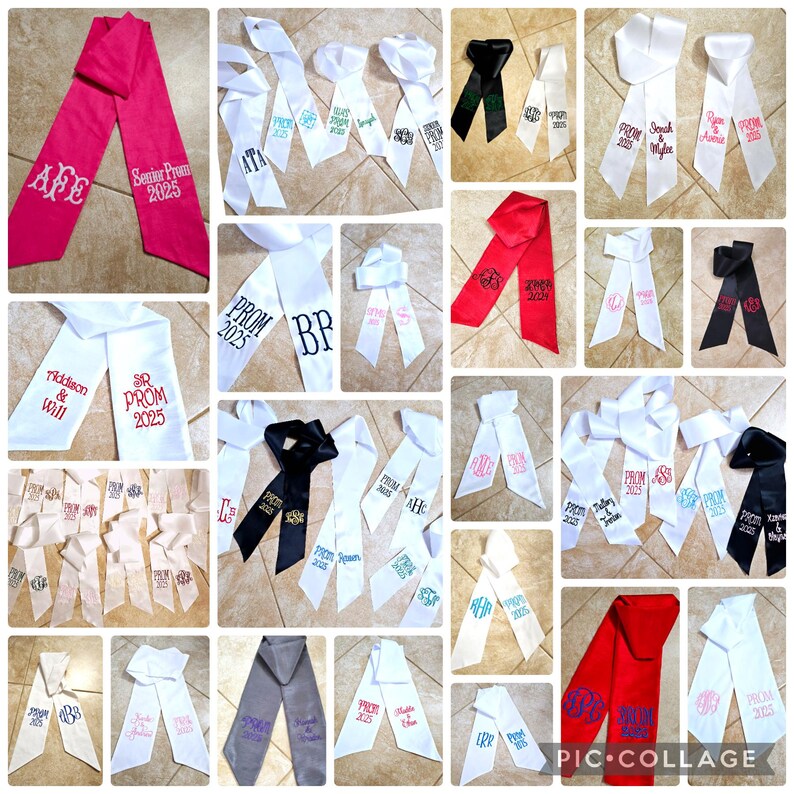 May include: A collage of embroidered satin sashes in various colors, including pink, white, red, black, and gray. The sashes feature text such as "PROM 2025", initials, and names. The embroidery is in contrasting colors.