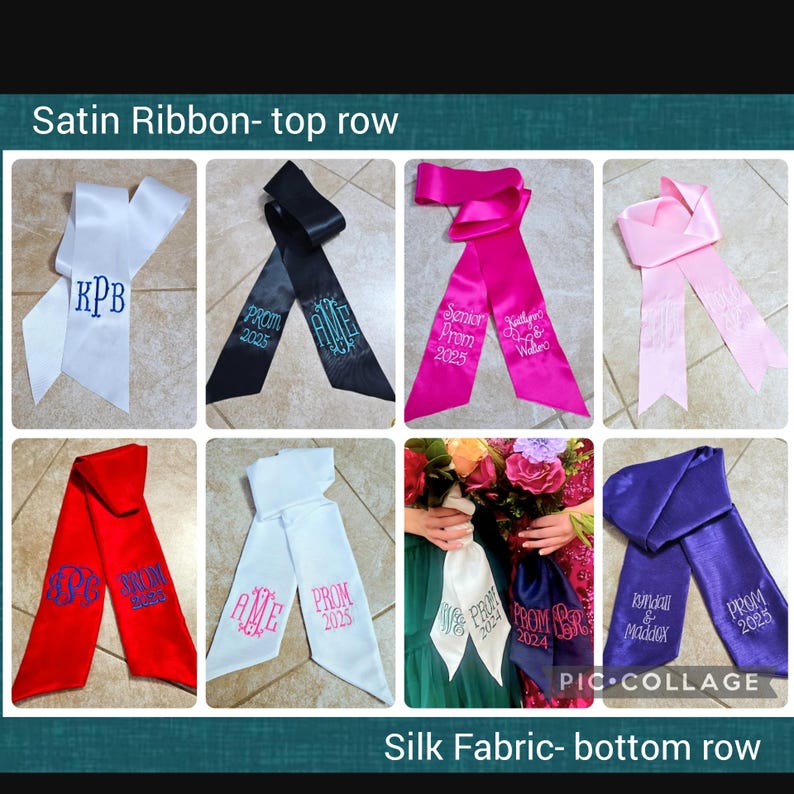 May include: Assortment of satin and silk sashes in various colors, including white, black, pink, red, and purple. Each sash is embroidered with custom text, such as initials, "PROM 2025," and names. The sashes are displayed in a collage format.