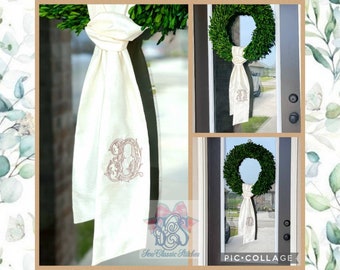 Monogrammed Wreath Sash Front Door Bow Sash Seasonal Sash Holiday Gift Housewarming Personalized Wreath Sash Custom Door Decor Cotton Silk