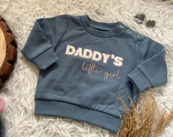 Pullover bestickt mit Daddy‘s little Girl, Statement Geburtstag, Geschenk, personalisiert mit Namen, Geschenk zur Geburz, Taufe, Weihnachten