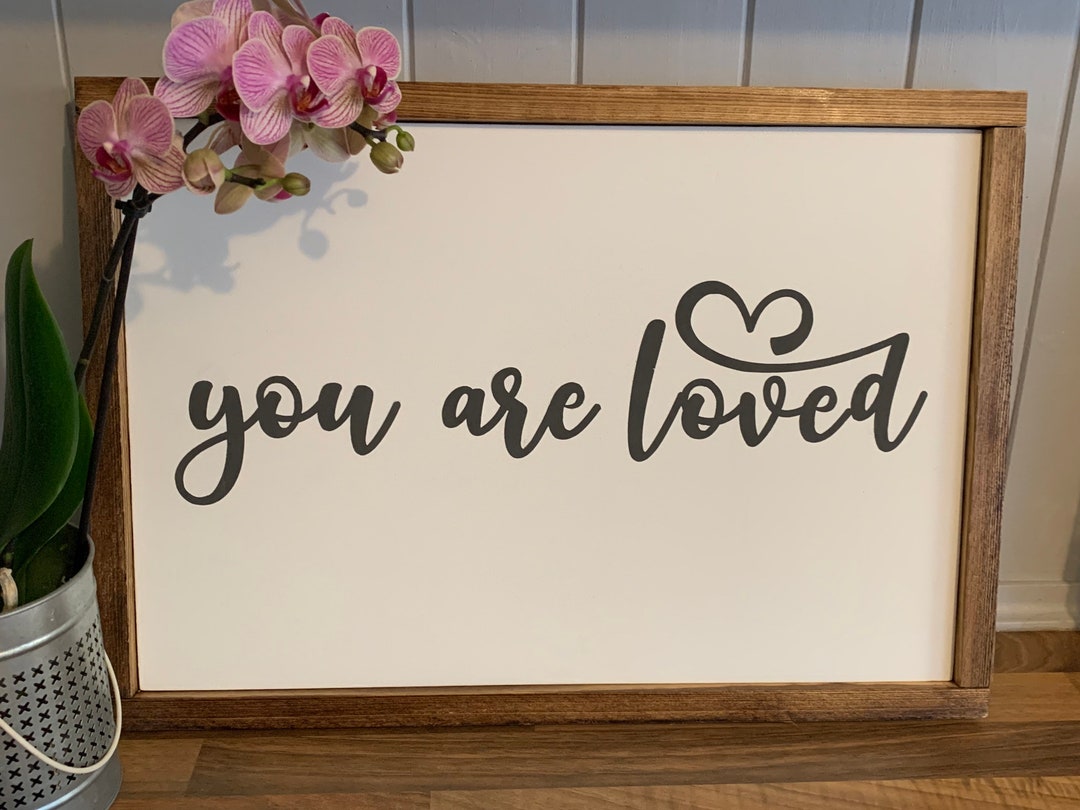 Lovedale Sign You Are Loved Sign. Hand Painted Wooden Sign. Nursery or Bedroom Decor ...