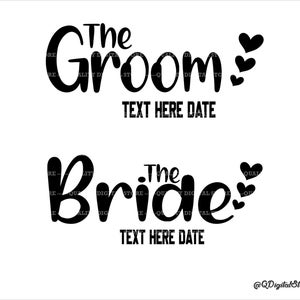 The Bride Svg, The Groom Svg, Just Married Svg, Wedding Svg, Cut File,Heat Transfer, Cricut files, Silhouette Cameo Design, Dxf, Png, Vector