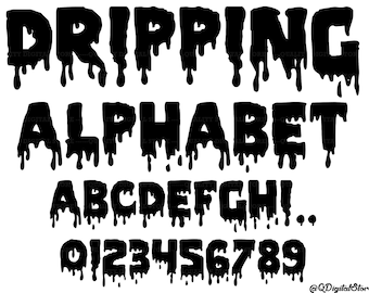 Dripping Font SVG, Dripping Alphabet, Dripping Cut Files, Svg Files for Cricut and Silhouette, Dripping Letters , Png,Eps,Svg,Ai,Jpg