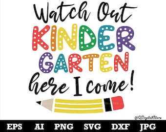Pass auf, Kindergarten, hier komme ich, Kindergarten-T-Shirt, Zurück zum Kindergarten-Svg, Erster Tag des Kindergartens
