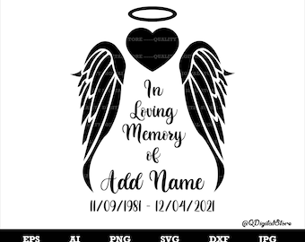 In Memory Angel Wings SVG, Memory Day Svg, Cut File, Cricut, Create Your Own In Loving Memory, Customizable, Dxf, Png, Ai, Eps Digital File