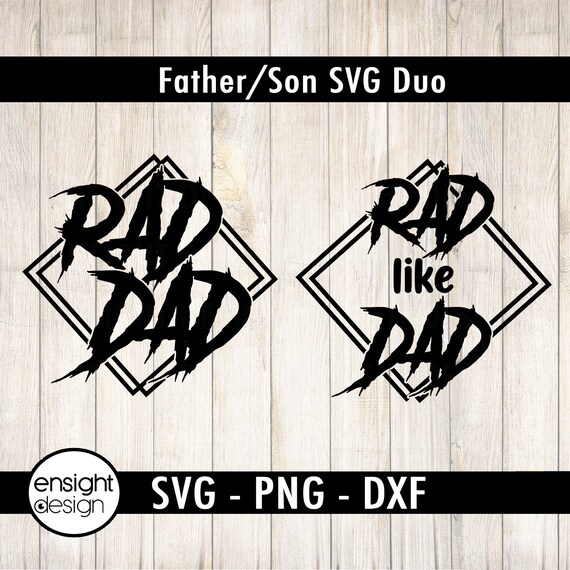 Rad Dad Svg Dad Rad Like Dad Father Son Shirts - Etsy