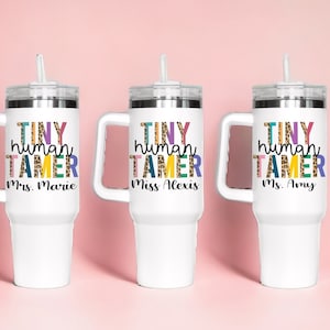 40 oz Personalized Teacher Tumbler - Tiny Human Tamer - Skinny Teacher Tumbler